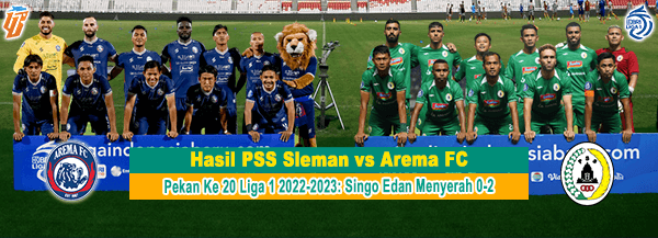 Hasil PSS vs Arema FC di Liga 1 2022-2023: Singo Edan Menyerah 0-2